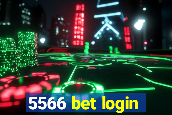 5566 bet login